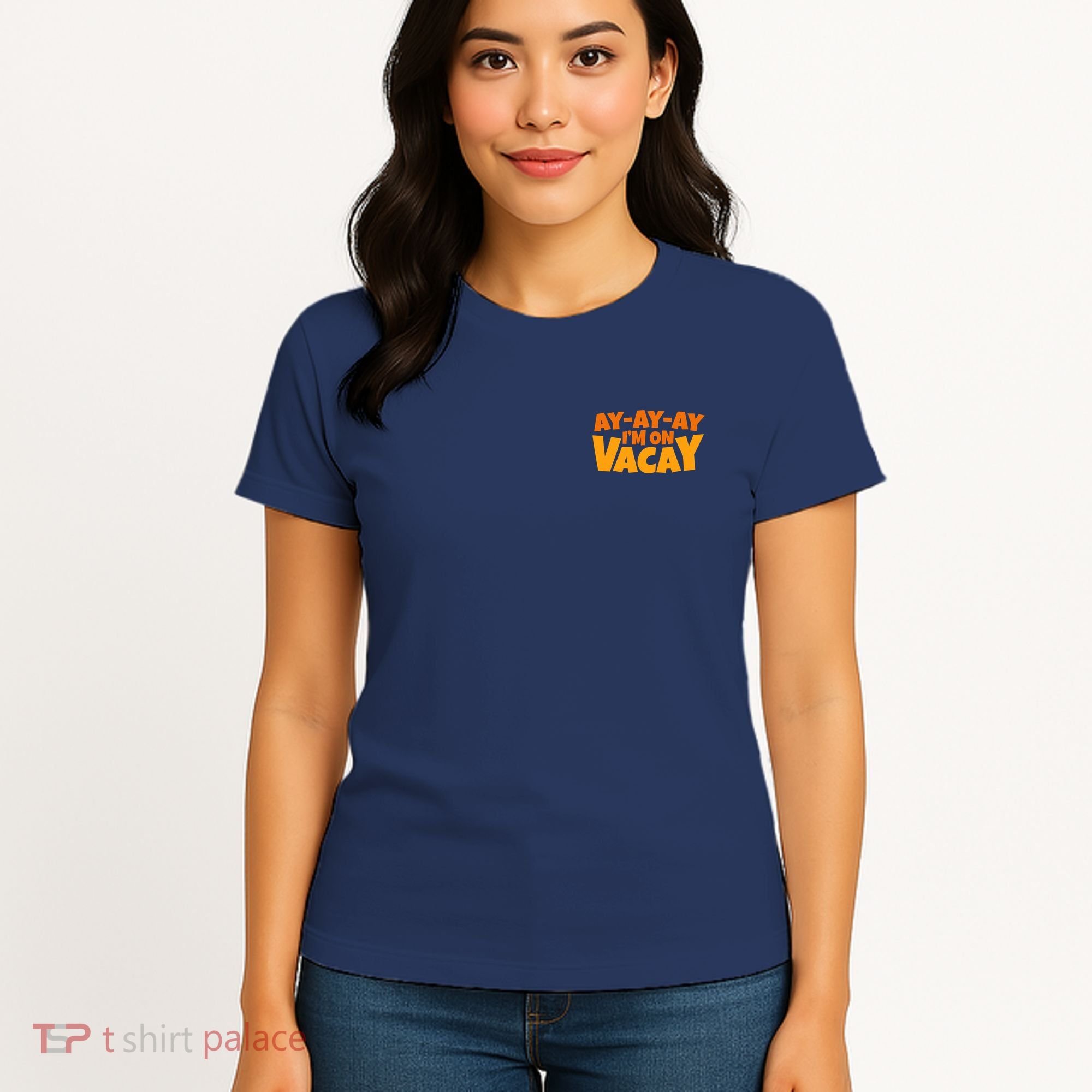 AyAyAy Im On Vacay Summer Vacation Tropical Beach Women's T-Shirt