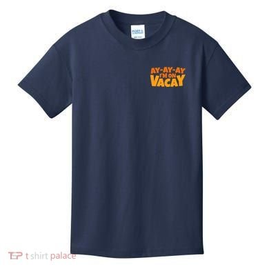AyAyAy Im On Vacay Summer Vacation Tropical Beach Kids T-Shirt