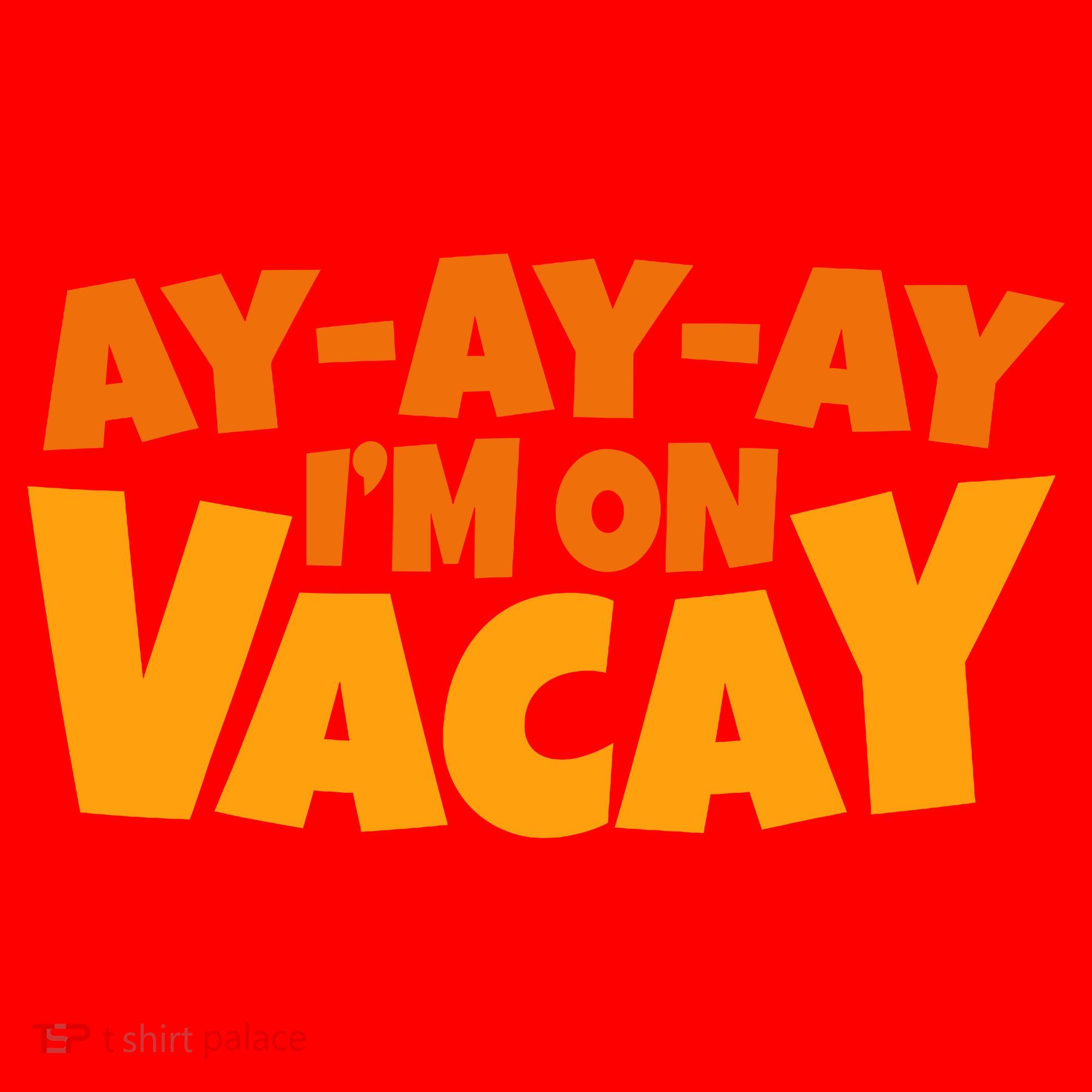 AyAyAy Im On Vacay Summer Vacation Tropical Beach Santa Hat