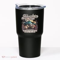 Adventure Is Out There But So Are Serial Killers Tumbler thumb 0
