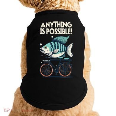 Anything Is Possible Fish Riding A Bicycle Doggie Tank