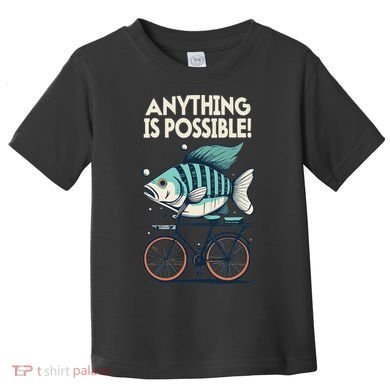 Anything Is Possible Fish Riding A Bicycle Toddler T-Shirt