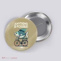 Anything Is Possible Fish Riding A Bicycle Button thumb 0