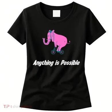 Anything Is Possible Elephant Bicycle Women's T-Shirt