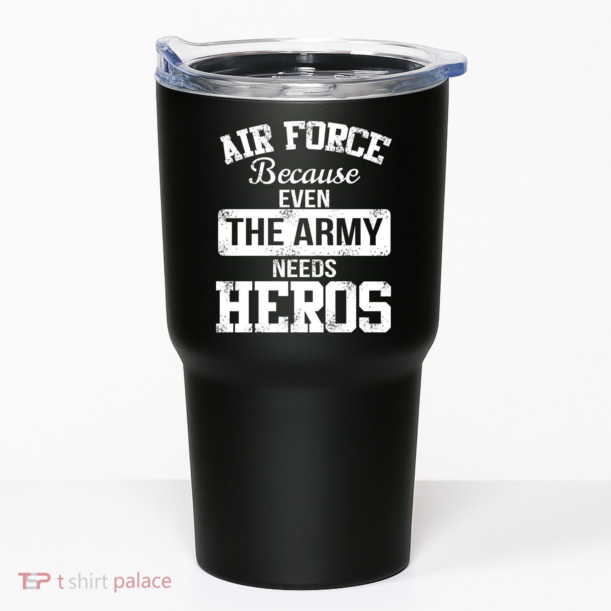 Air Force Because The Army Needs Heroes  Tumbler