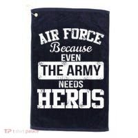Air Force Because The Army Needs Heroes  Golf Towel thumb 0