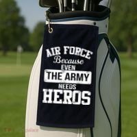Air Force Because The Army Needs Heroes  Golf Towel thumb 2