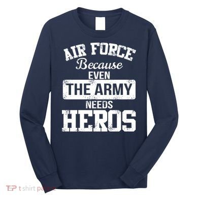 Air Force Heroes Long Sleeve Shirt