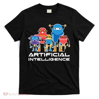 Artificial Intelligence Robots Computer Science AI T-Shirt