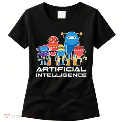 Artificial Intelligence Robots Computer Science AI Women's T-Shirt