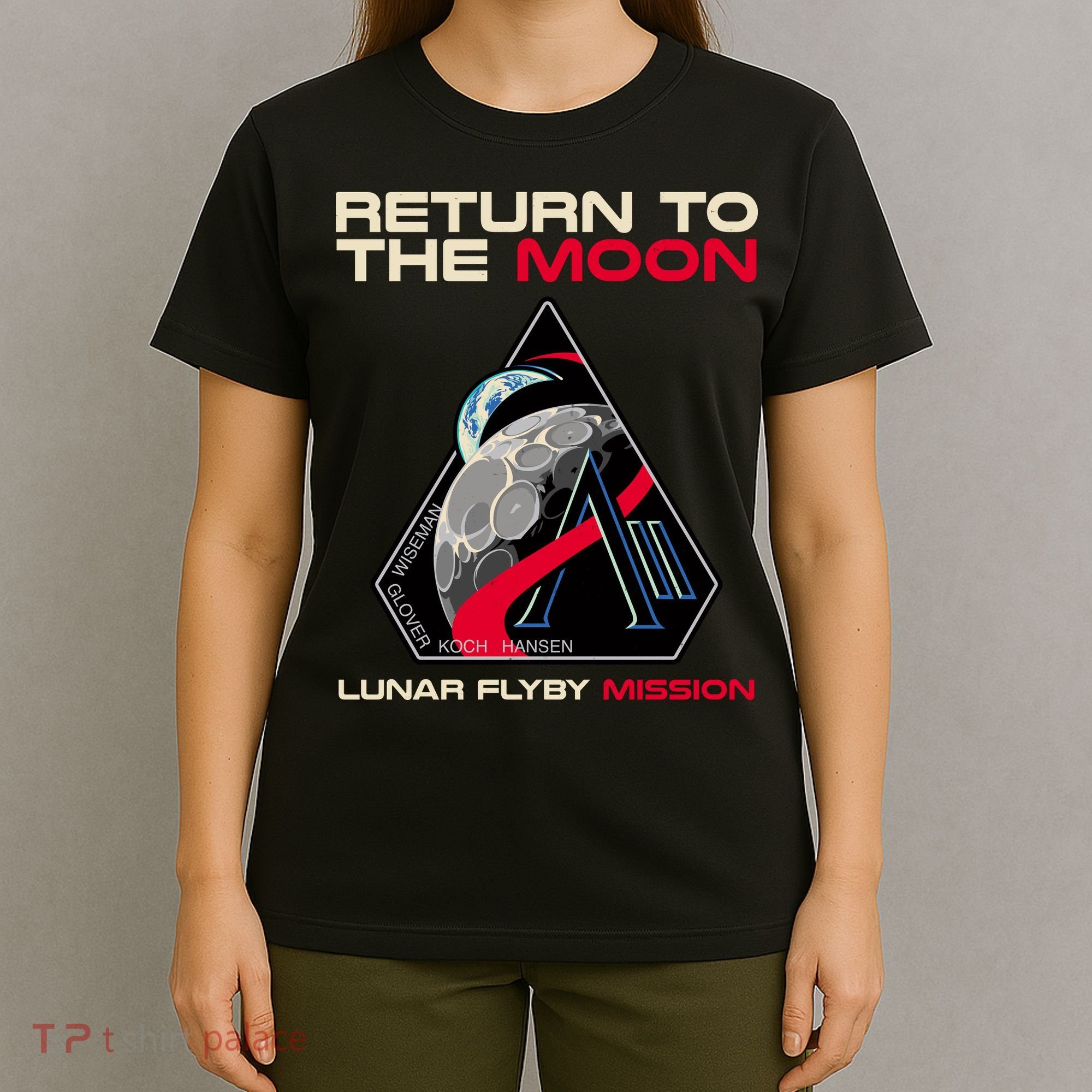 Artemis II Return To The Moon Lunar Flyby Mission 2026 T-Shirt