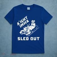Aight Imma Sled Out Funny Winter Snow T-Shirt thumb 5