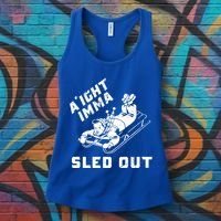 Aight Imma Sled Out Funny Winter Snow Women's Tank Top thumb 3