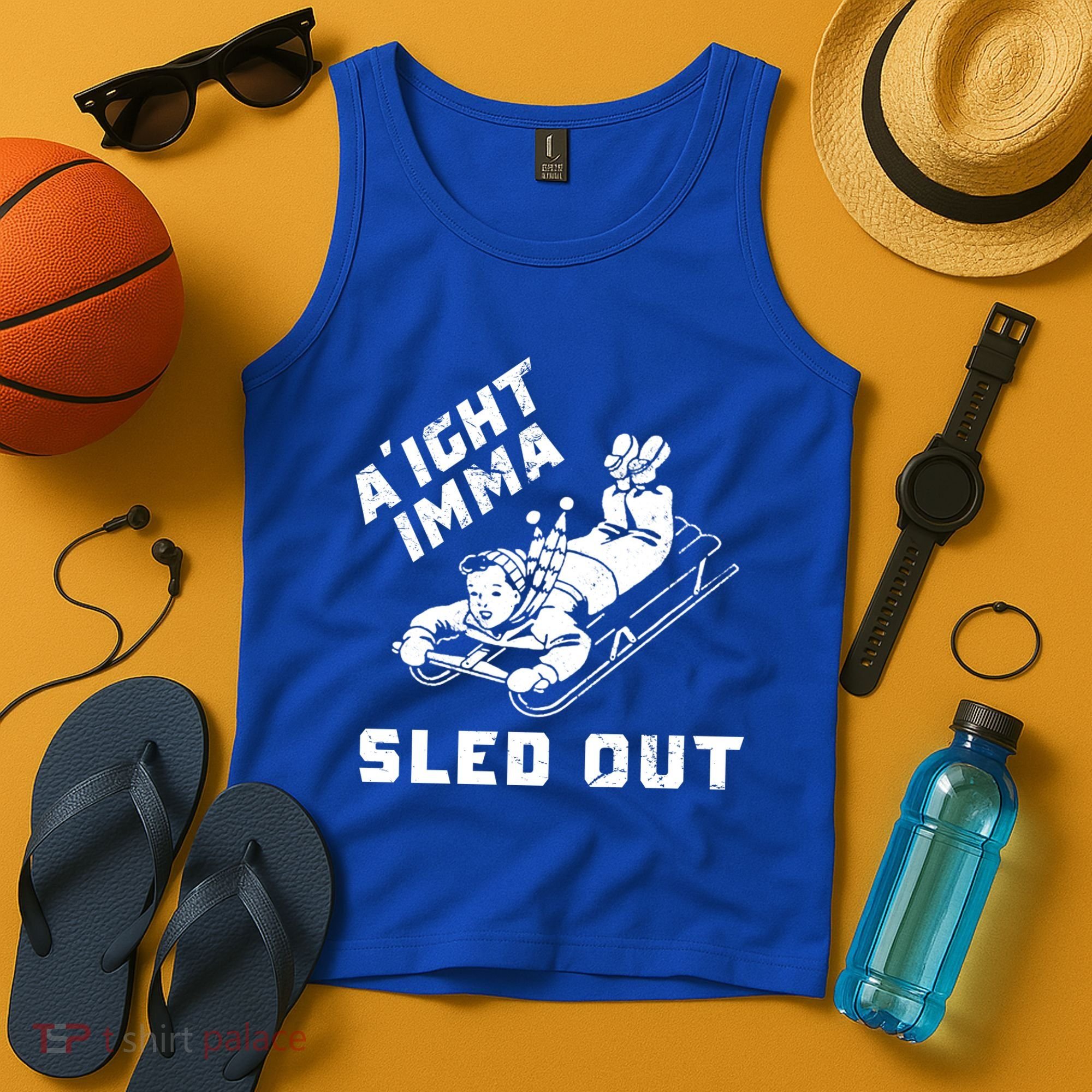 Aight Imma Sled Out Funny Winter Snow Tank Top