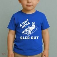 Aight Imma Sled Out Funny Winter Snow Toddler T-Shirt thumb 2