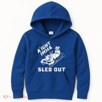 Aight Imma Sled Out Funny Winter Snow Kids Hoodie thumb 0