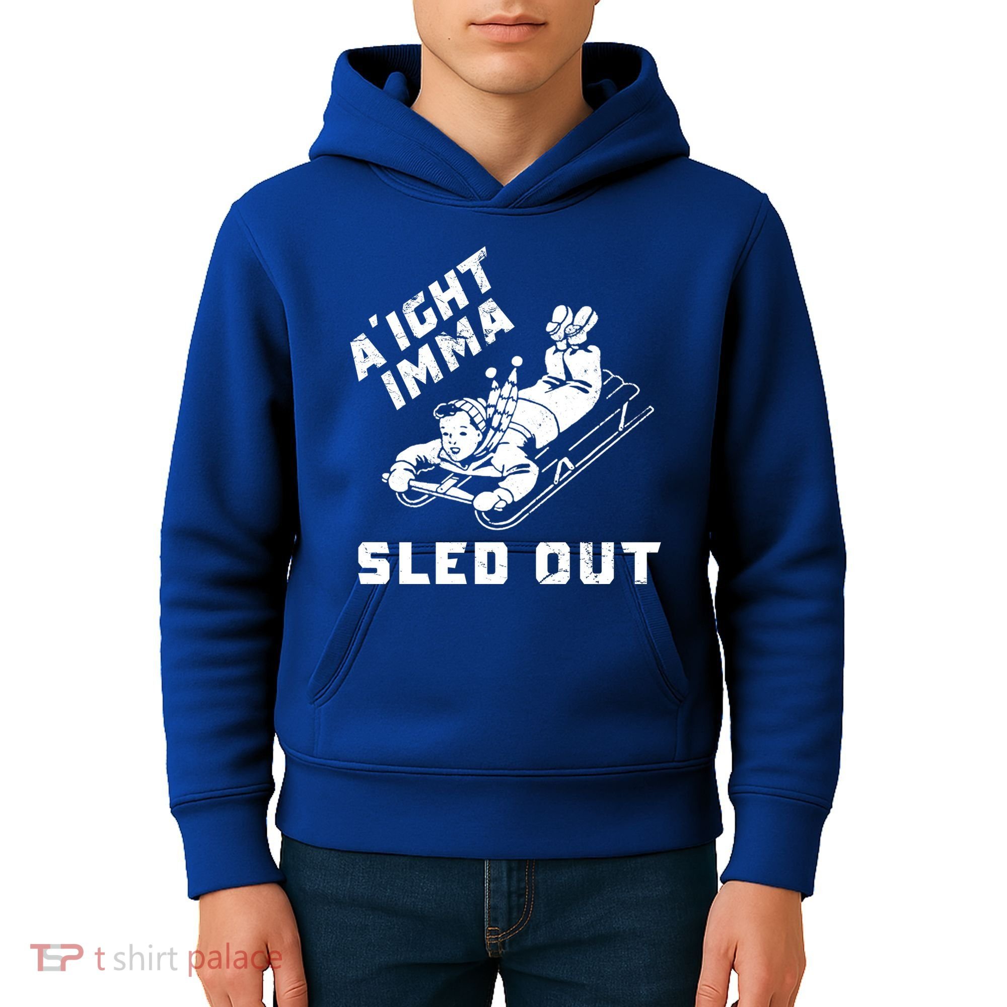 Aight Imma Sled Out Funny Winter Snow Kids Hoodie