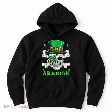 Arrrish Irish Shamrock Clover Skull St Patricks Day Hoodie