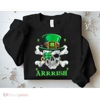 Arrrish Irish Shamrock Clover Skull St Patricks Day Sweatshirt thumb 2