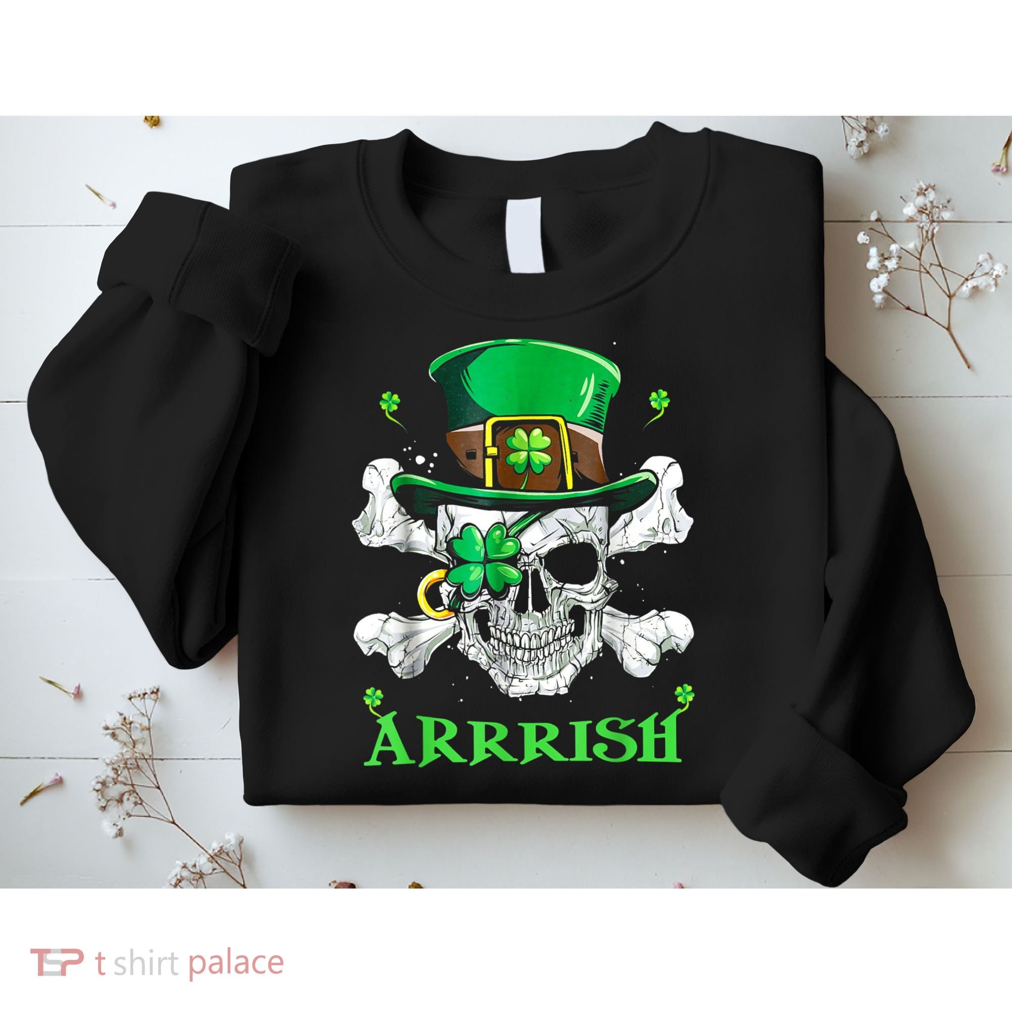 Arrrish Irish Shamrock Clover Skull St Patricks Day Sweatshirt