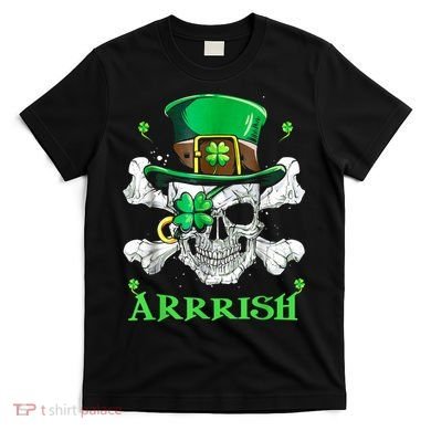 Arrrish Irish Shamrock Clover Skull St Patricks Day T-Shirt