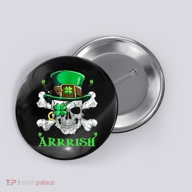 Arrrish Irish Shamrock Clover Skull St Patricks Day Button