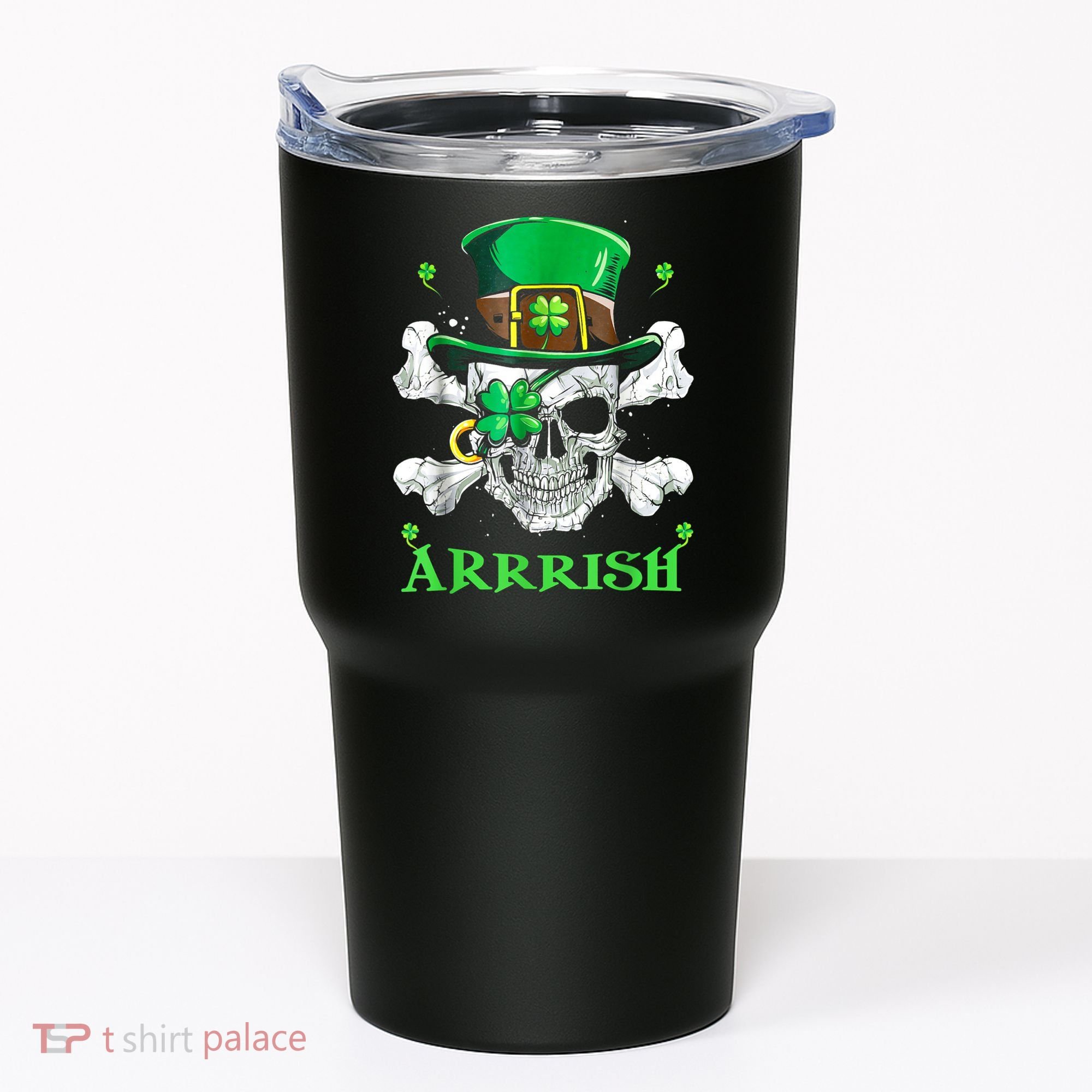 Arrrish Irish Shamrock Clover Skull St Patricks Day Tumbler
