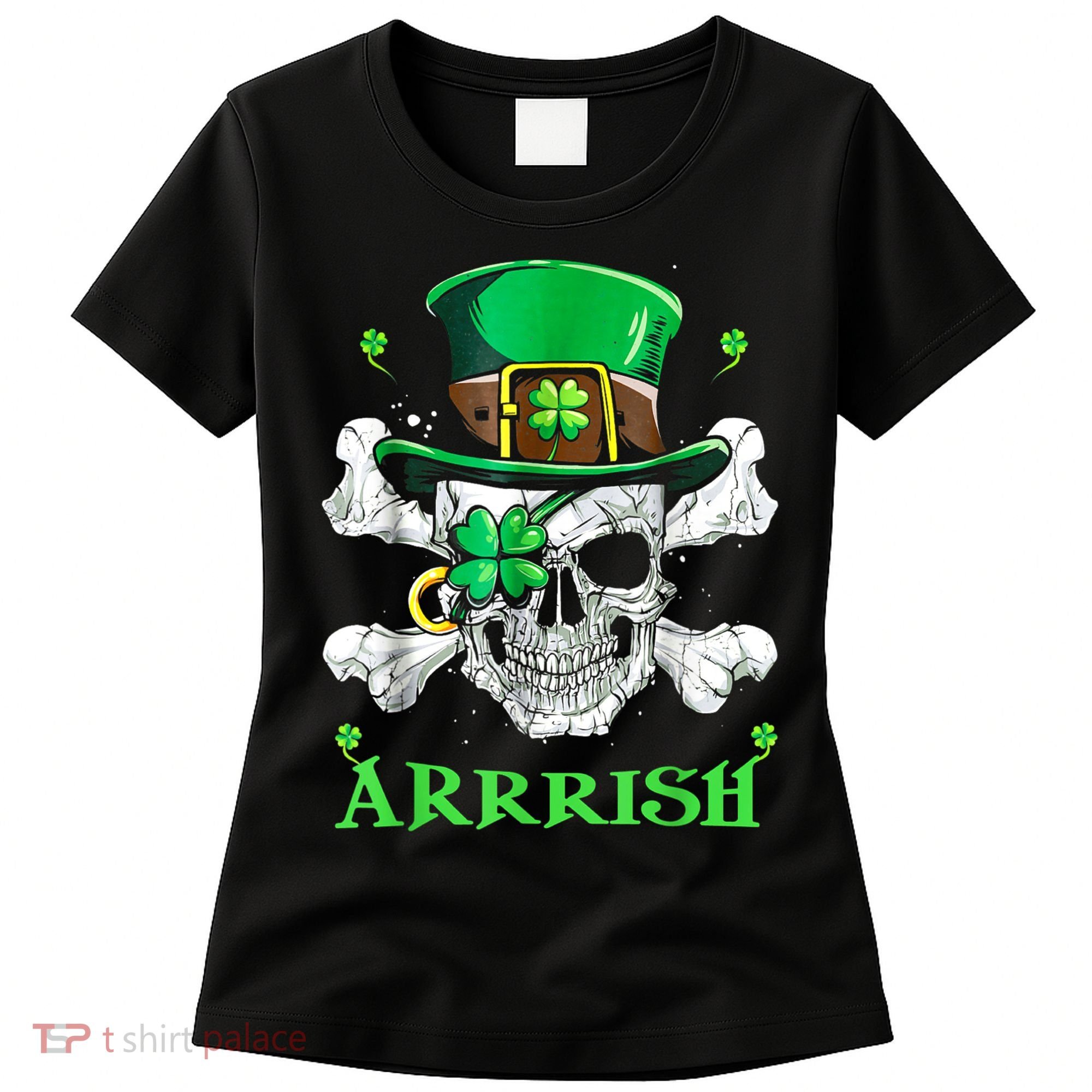 Arrrish Irish Shamrock Clover Skull St Patricks Day Women's T-Shirt