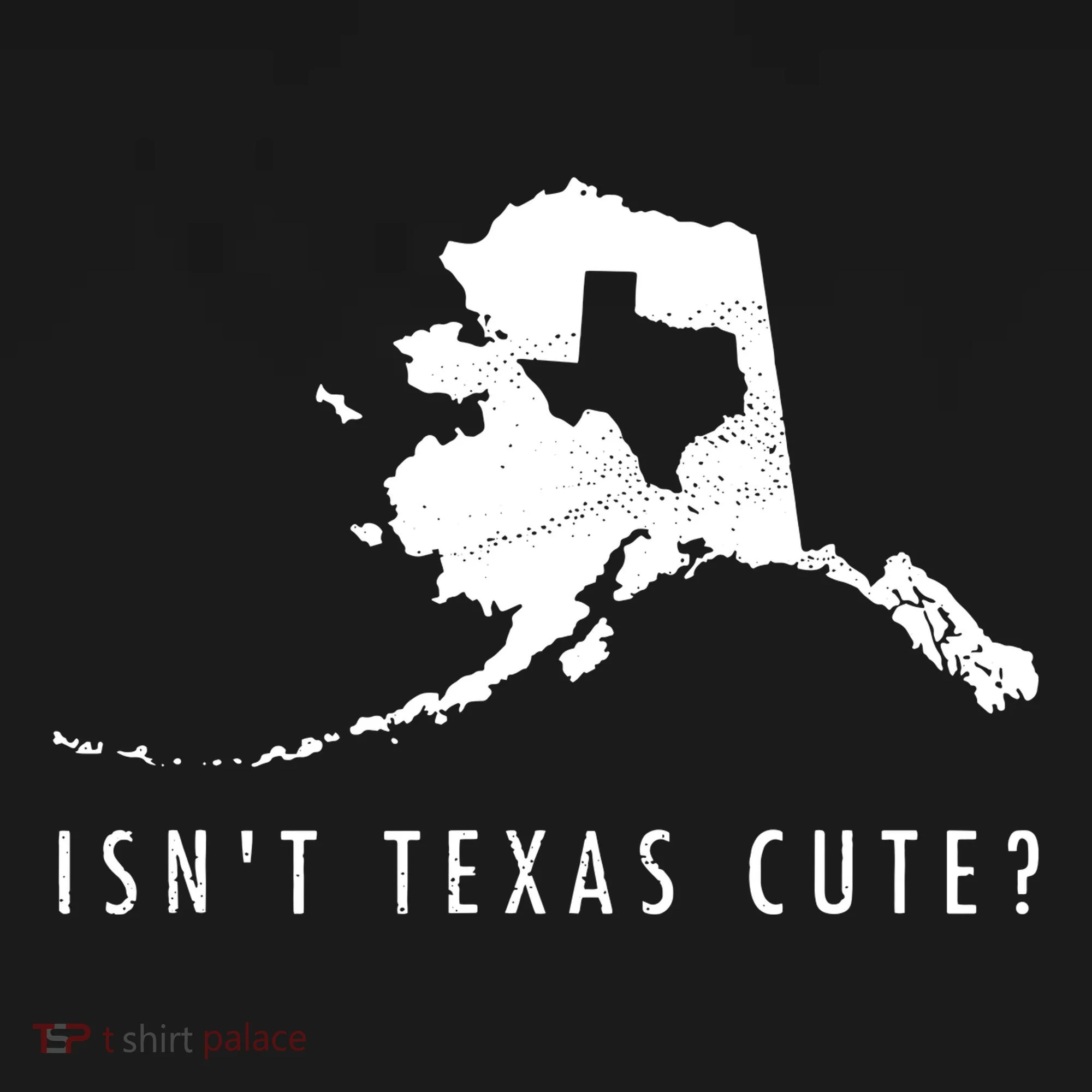Alaska Isnt Texas Cute Funny Map Gift Baby Bodysuit