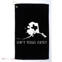 Alaska Isnt Texas Cute Funny Map Gift Golf Towel thumb 0