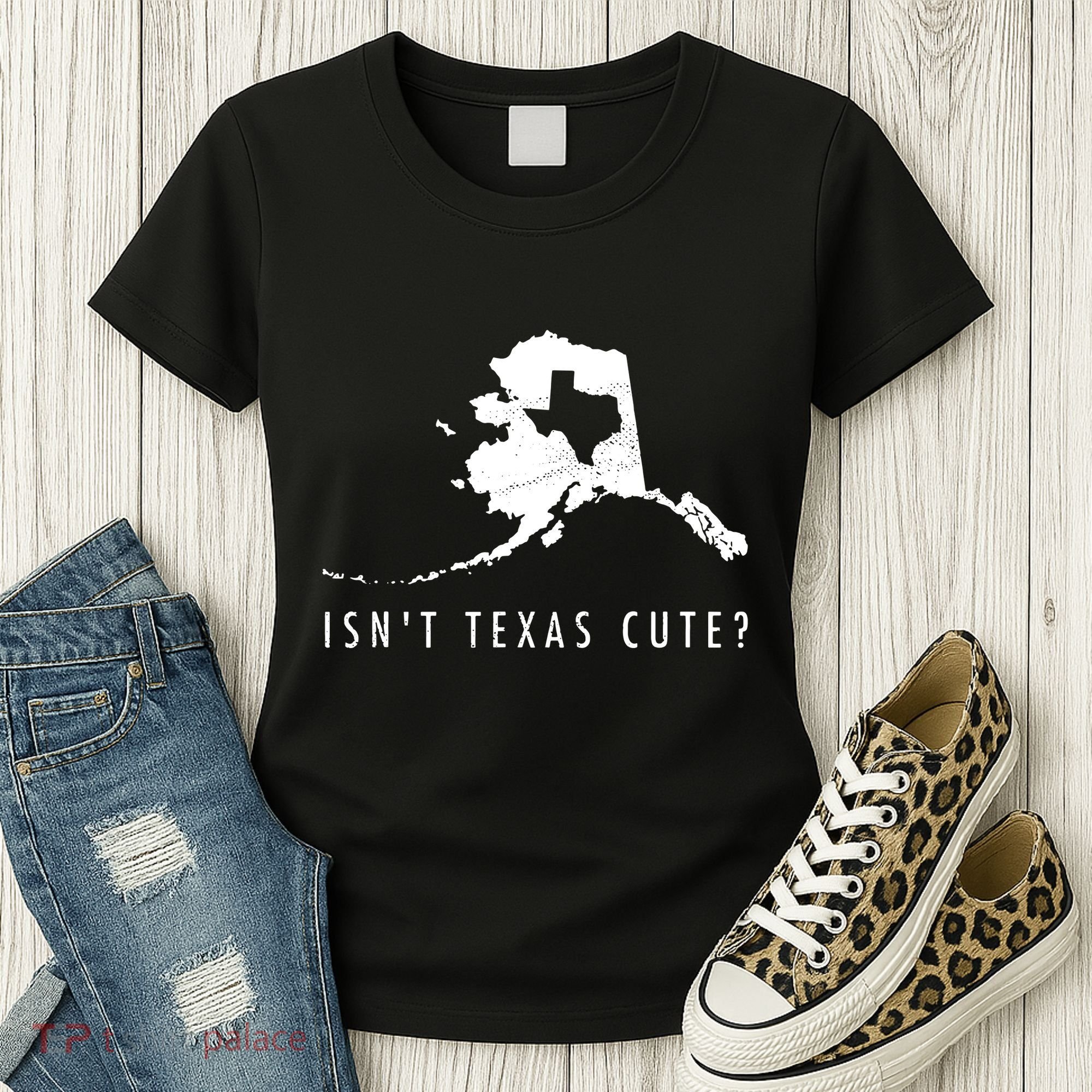 Alaska Isnt Texas Cute Funny Map Gift Women's T-Shirt