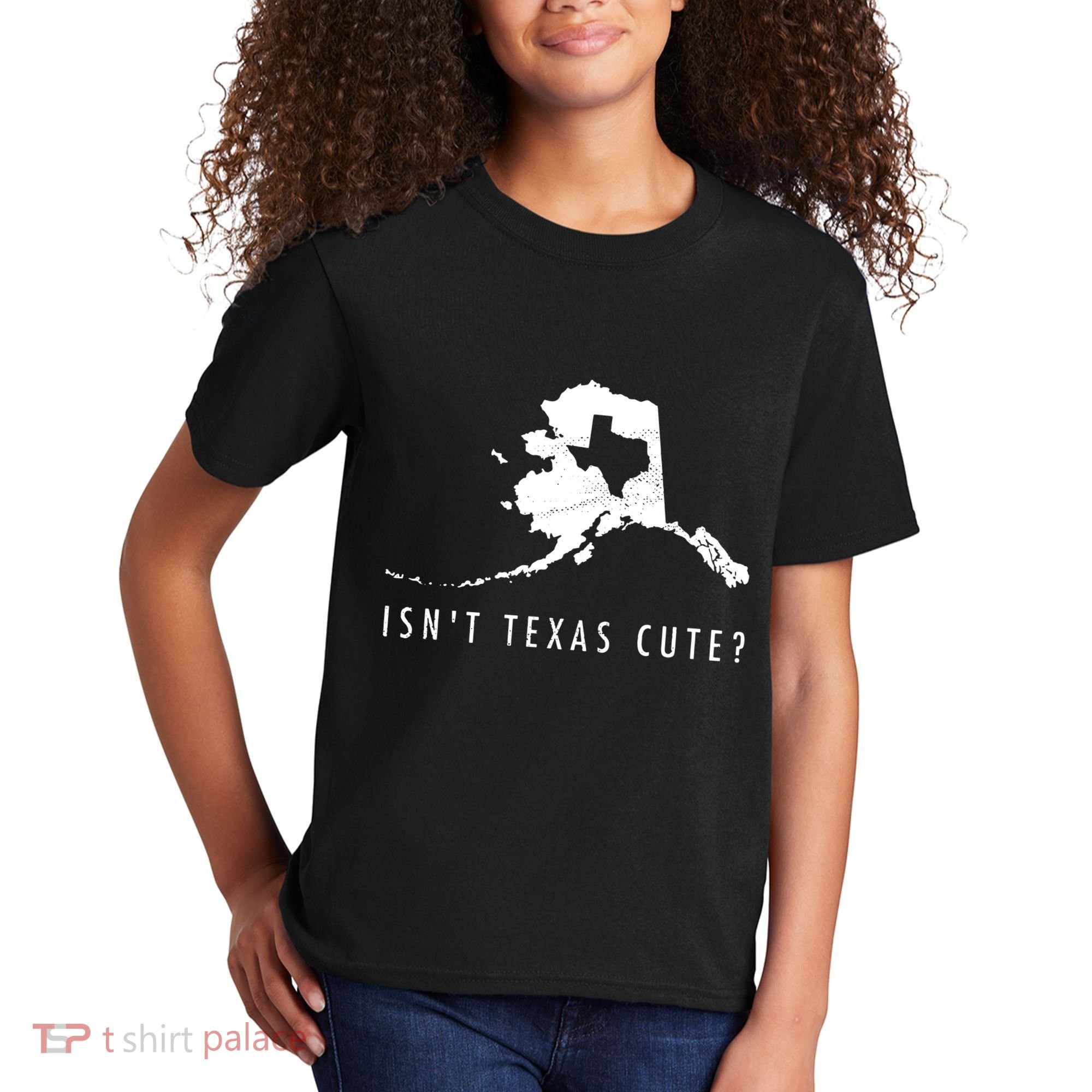 Alaska Isnt Texas Cute Funny Map Gift Kids T-Shirt