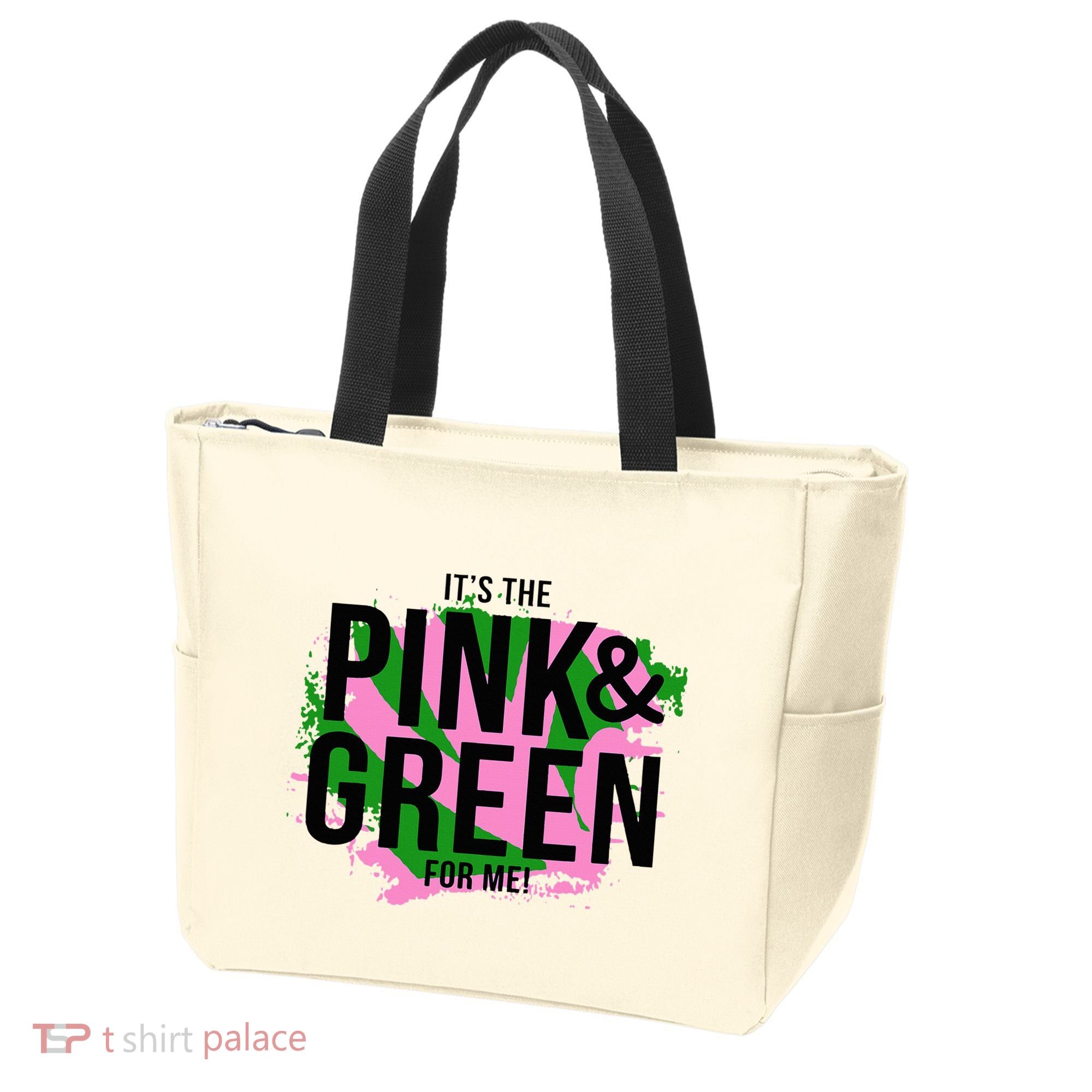 A ItS The Pink And Green For Me Sorority Tote Bag