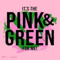 A ItS The Pink And Green For Me Sorority Coaster thumb 2