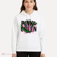 A ItS The Pink And Green For Me Sorority Hoodie thumb 5