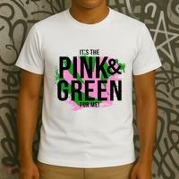 A ItS The Pink And Green For Me Sorority T-Shirt thumb 3