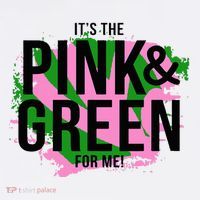 A ItS The Pink And Green For Me Sorority Women's Hoodie thumb 2