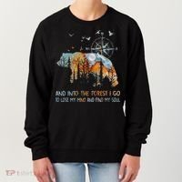 And Into The Forest I Go To Lose My Mind Camping Bear Women's Sweatshirt thumb 0