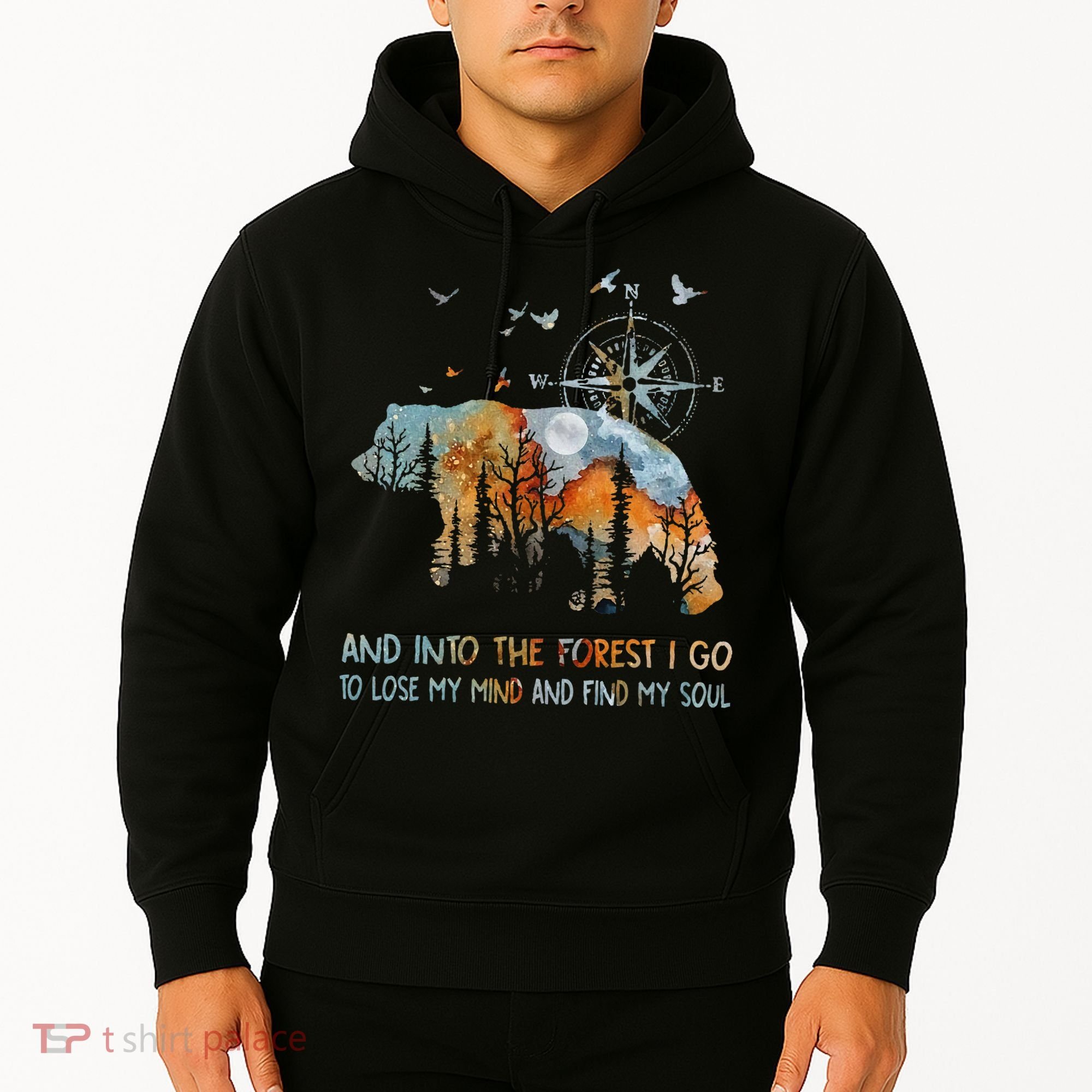 And Into The Forest I Go To Lose My Mind Camping Bear Hoodie