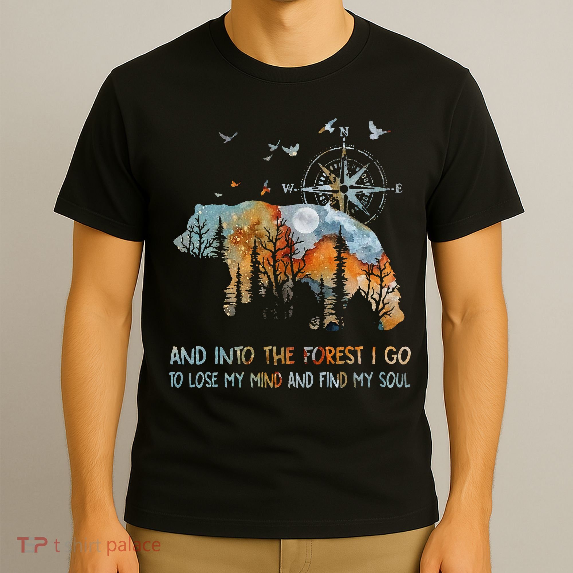 And Into The Forest I Go To Lose My Mind Camping Bear T-Shirt