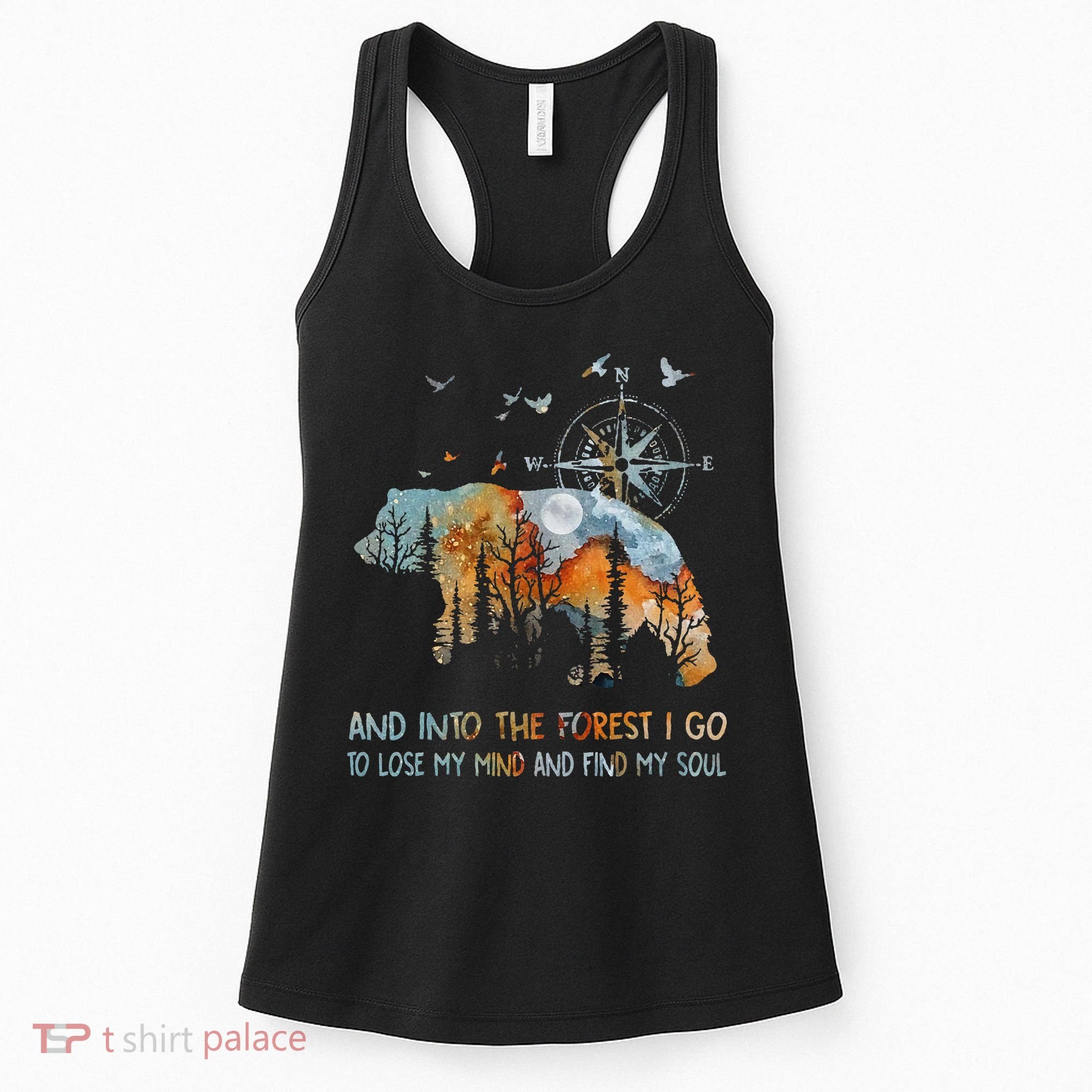 And Into The Forest I Go To Lose My Mind Camping Bear Women's Tank Top