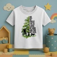 And Into The Forest I Go To Lose My Mind And Find My Soul Forest Camping Toddler T-Shirt thumb 3
