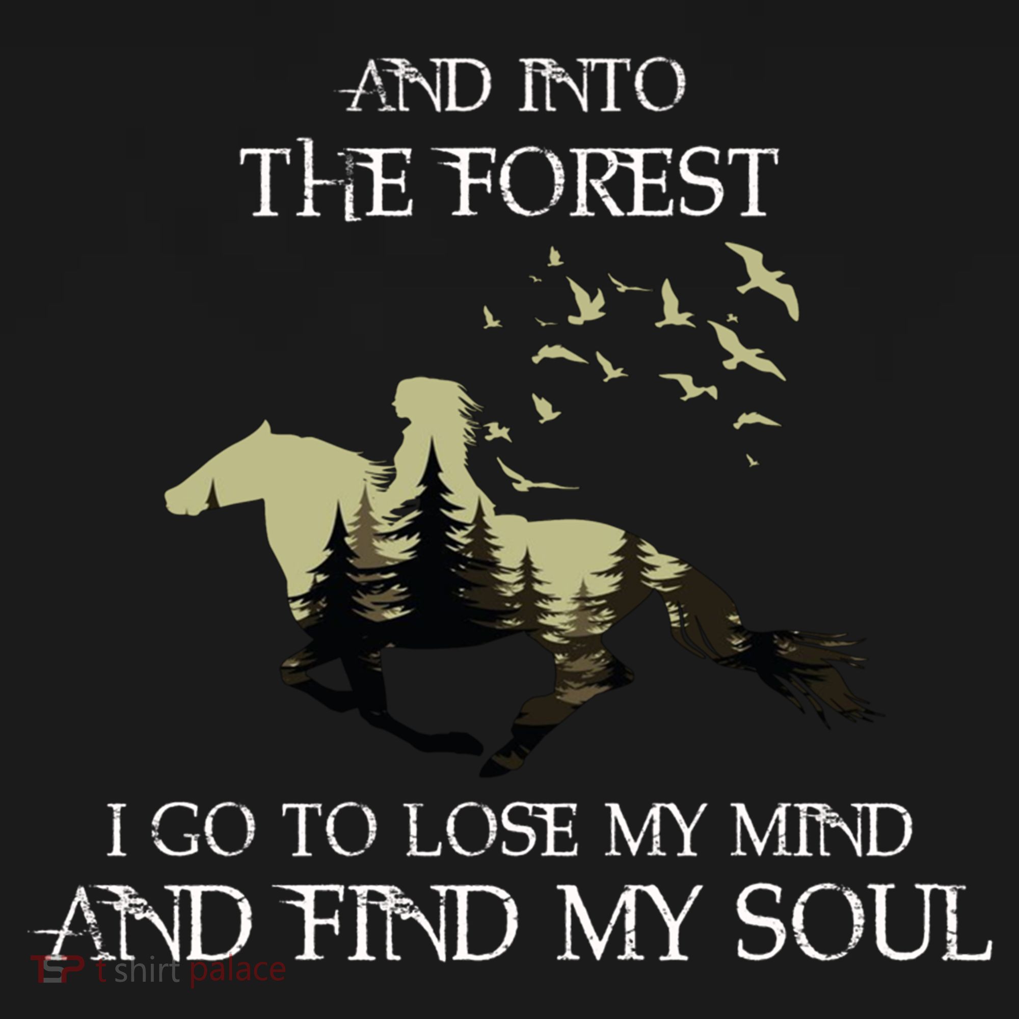 And Into The Forest I Go To Lose My Mind Find My Soul Horse Gift Women's Hoodie