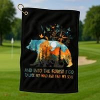 And Into The Forest I Go To Lose My Mind Camping Golf Towel thumb 1