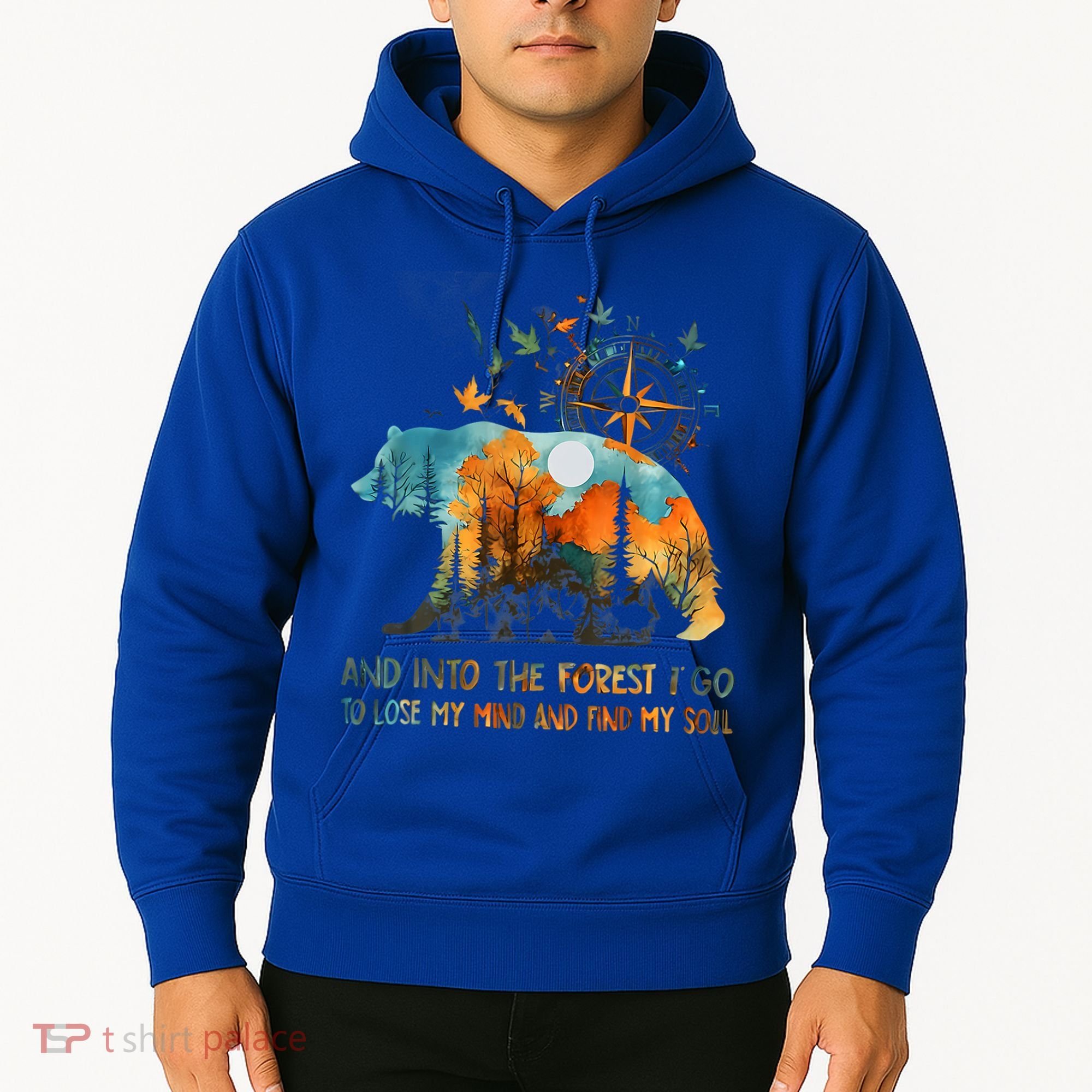 And Into The Forest I Go To Lose My Mind Camping Hoodie