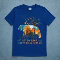 And Into The Forest I Go To Lose My Mind Camping T-Shirt thumb 5