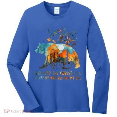 And Into The Forest I Go To Lose My Mind Camping Women's Long Sleeve Shirt