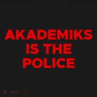 Akademiks Is The P.O.L.I.C.E T-Shirt thumb 7
