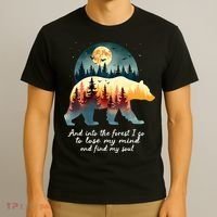 And Into The Forest I Go To Lose My Mind And Find My Soul T-Shirt thumb 3