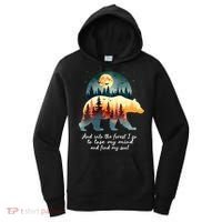 And Into The Forest I Go To Lose My Mind And Find My Soul Women's Hoodie thumb 0